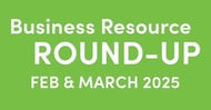 DreamSpring-Business-Resources-Round-Up-Feb-March-2025