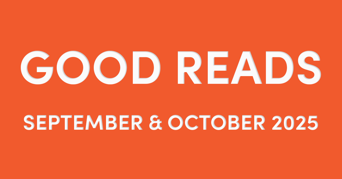 7 Good Reads About Entrepreneurship for September and October 2025 feature image